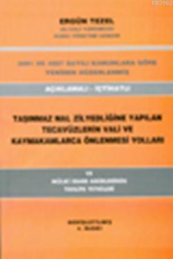 Tecavüzlerin Vali ve Kaymakamlarca Önlenmesi Yolları; 3091 - 4807 Sayı