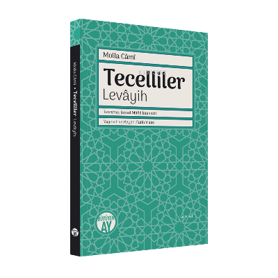 Tecelliler;Levayih | Molla Cami | Büyüyen Ay Yayınları