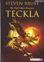 Teckla; Bir Vlad Taltos Macerası | Steven Brust | Artemis Yayınları