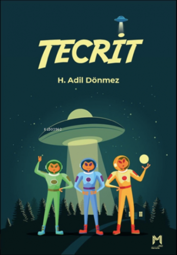 Tecrit | H. Adil Dönmez | Memento Mori Yayınları