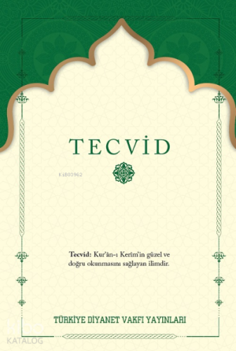 Tecvid El Kitabı | Kolektif | Türkiye Diyanet Vakfı Yayınları