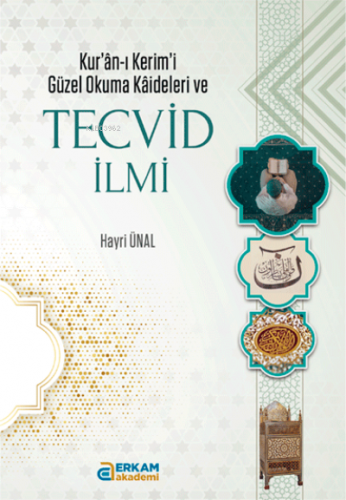 Tecvid İlmi | Hayri Ünal | Erkam Yayınları