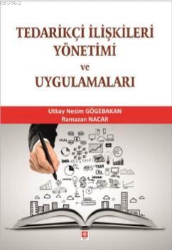  Tedarikçi İlişkileri Yönetimi, Tanımı, Kapsamı ve Önemi  Tedarikçi 