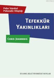 Tefekkür Yakınlıkları | Chris Joannidis | İstanbul Bilgi Üniversitesi 