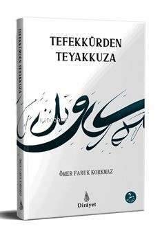 Tefekkürden Teyakkuza | Ömer Faruk Korkmaz | Dirayet Yayınları