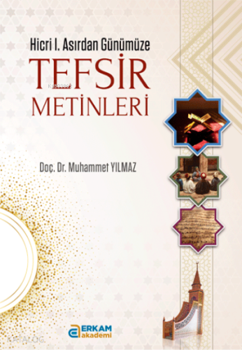 Tefsir Metinleri | Muhammet Yılmaz | Erkam Yayınları