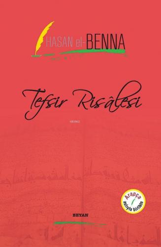 Tefsir Risalesi | Hasan El-Benna | Beyan Yayınları