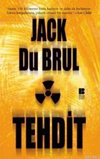 Tehdit | Jack Du Burl | Bilge Kültür Sanat