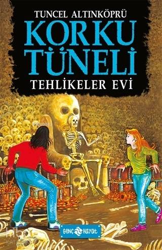 Tehlikeler Evi - Korku Tüneli 3 | Tuncel Altınköprü | Genç Hayat