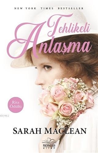 Tehlikeli Anlaşma | Sarah Maclean | Nemesis Kitap