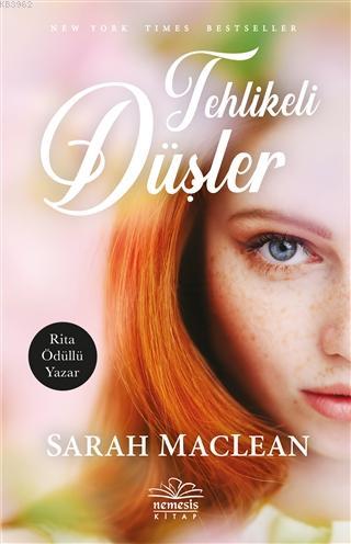 Tehlikeli Düşler | Sarah Maclean | Nemesis Kitap