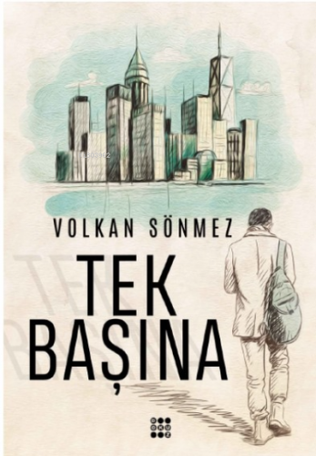 Tek Başına | Volkan Sönmez | Dokuz Yayınları