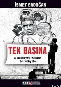 Tek Başına | İsmet Erdoğan | Ozan Yayıncılık