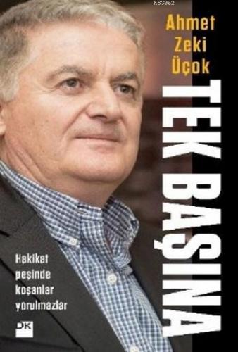 Tek Başına | Ahmet Zeki Üçok | Doğan Kitap