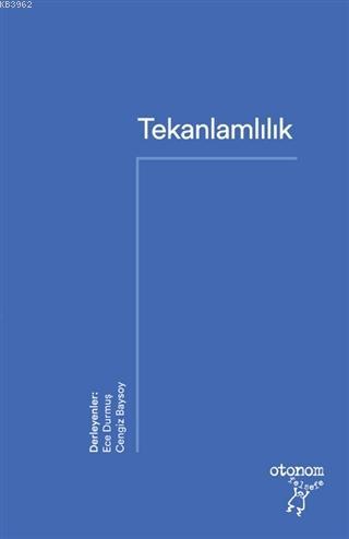 Tekanlamlılık | Ece Durmuş | Otonom Yayıncılık