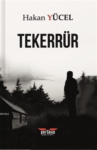 Tekerrür | Hakan Yücel | Perseus Yayınevi