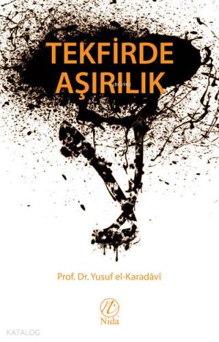 Tekfirde Aşırılık | Yusuf El-Karadavi | Nida Yayıncılık