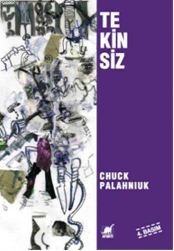 Tekinsiz | Chuck Palahniuk | Ayrıntı Yayınları