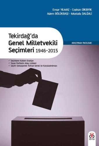 Tekirdağ'da Genel Milletvekili Seçimleri 1946-2015; Katılım Oranları, 