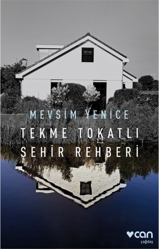 Tekme Tokatlı Şehir Rehberi | Mevsim Yenice | Can Yayınları