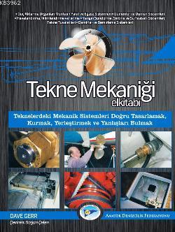 Tekne Mekaniği; El Kitabı | Dave Gerr | Amatör Denizcilik Federasyonu