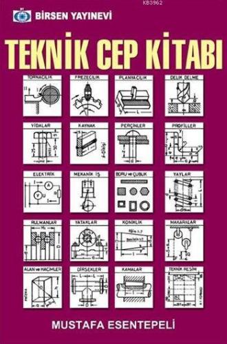 Teknik Cep Kitabı | Mustafa Esentepeli | Birsen Yayınevi