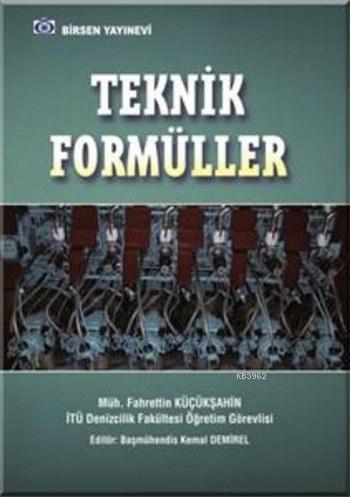 Teknik Formüller | Fahrettin Küçükşahin | Birsen Yayınevi