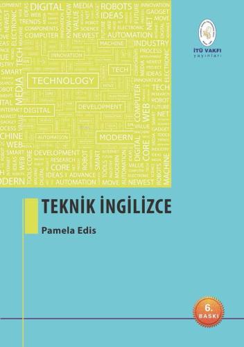 Teknik ingilizce | Pamela Edis | İstanbul Teknik Üniversitesi Vakfı Ya