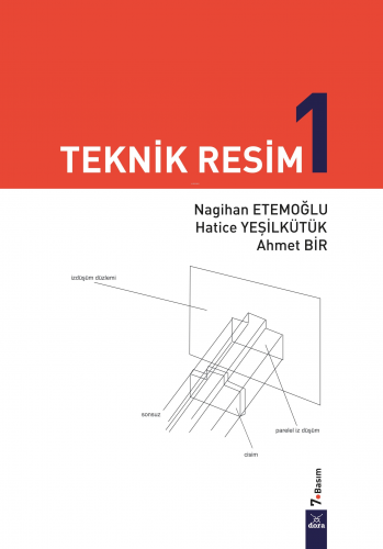 Teknik Resim 1.7 BASKI | Nagihan Etemoğlu | Dora Yayıncılık