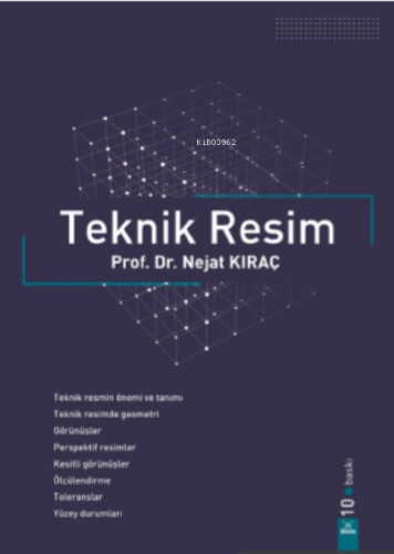 Teknik Resim | Nejat Kıraç | Dora Yayıncılık