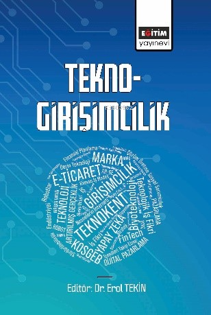 Tekno-Girişimcilik | Erol Tekin | Eğitim Yayınevi