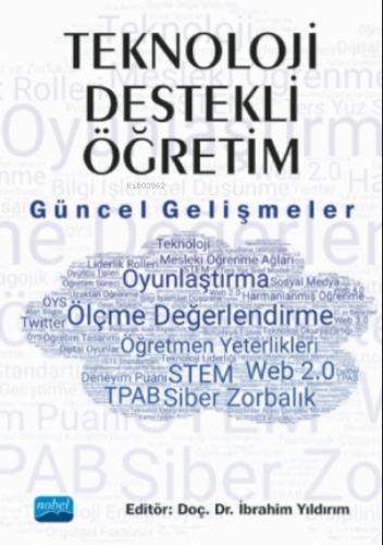 Teknoloji Destekli Öğretim - Güncel Gelişmeler | İbrahim Yıldırım | No