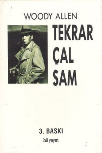 Tekrar Çal Sam | Woody Allen | Hil Yayınları