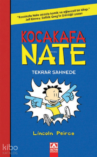 Tekrar Sahnede - Kocakafa Nate - 2 | Lincoln Peirce | Altın Kitaplar