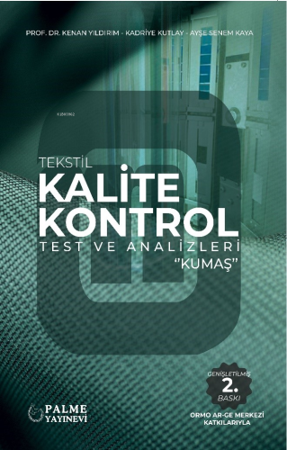 Tekstil Kalite Kontrol Test Ve Analizleri Kumaş | Kenan Yıldırım | Pal