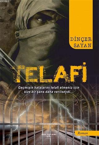 Telafi | Dinçer Sayan | Sokak Kitapları Yayınları