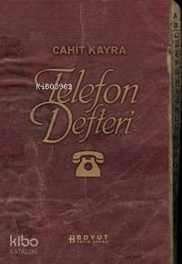 Telefon Defteri | Cahit Kayra | Boyut Yayın Grubu