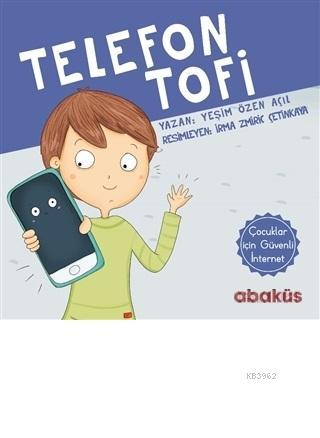 Telefon Tofi; Uygulamalı Sızma Testleri | Yeşim Özen Açıl | Abaküs Kit