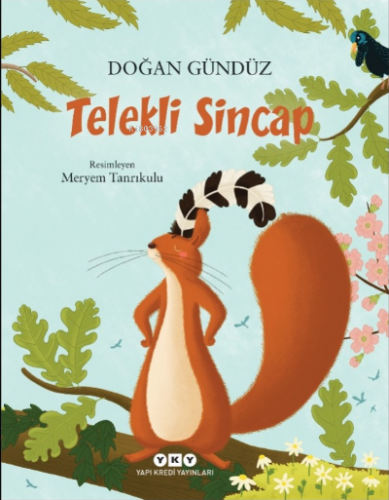 Telekli Sincap | Doğan Gündüz | Yapı Kredi Yayınları ( YKY )