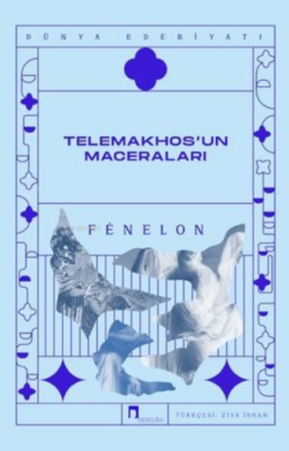 Telemakhos’un Maceraları | Fenelon | Dergah Yayınları