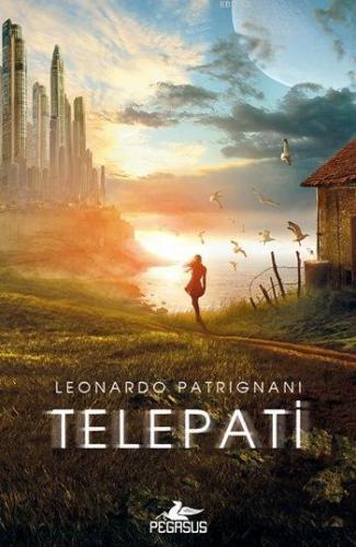 Telepati | Leonardo Patrignani | Pegasus Yayıncılık