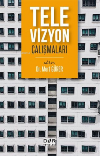 Televizyon Çalışmaları | Mert Gürer | Der Yayınları