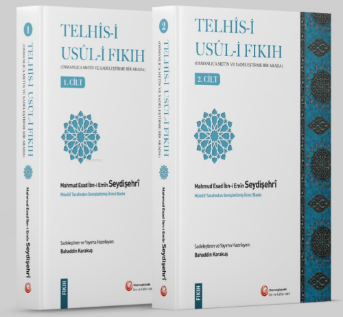 Telhîs-i Usûl-i Fıkıh / 2 Cilt | Mahmud Esad İbn-i Emin Seydişehri | H