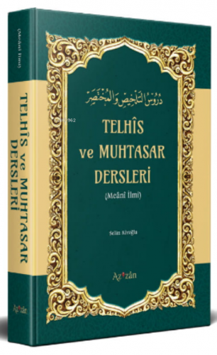 Telhis VE Muhtasar Dersleri | Selim Köroğlu | Siraç Yayınevi