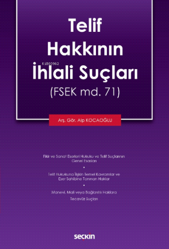 Telif Hakkının İhlali Suçları | Alp Kocaoğlu | Seçkin Yayıncılık