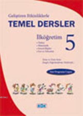 Temel Dersler 5 | Özlem Özdemir | Kök Yayıncılık