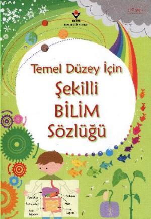 Temel Düzey İçin Şekilli Bilim Sözlüğü | Lisa Jane Gillespie | Tübitak