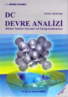 Temel Düzeyde DC Devre Analizi; Bölüm Testleri Soruları ve Cevap Anaht