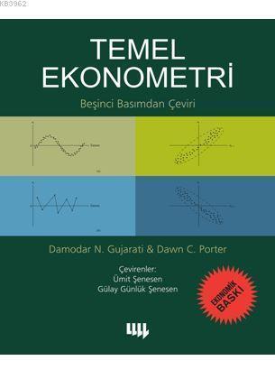 Temel Ekonometri; 5. Basımdan Çeviri (Ekonomik Baskı) | Damodar N. Guj