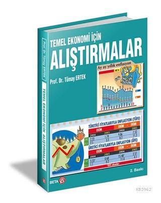 Temel Ekonomi İçin Alıştırmalar - Cep Boy | Tümay Ertek | Beta Akademi